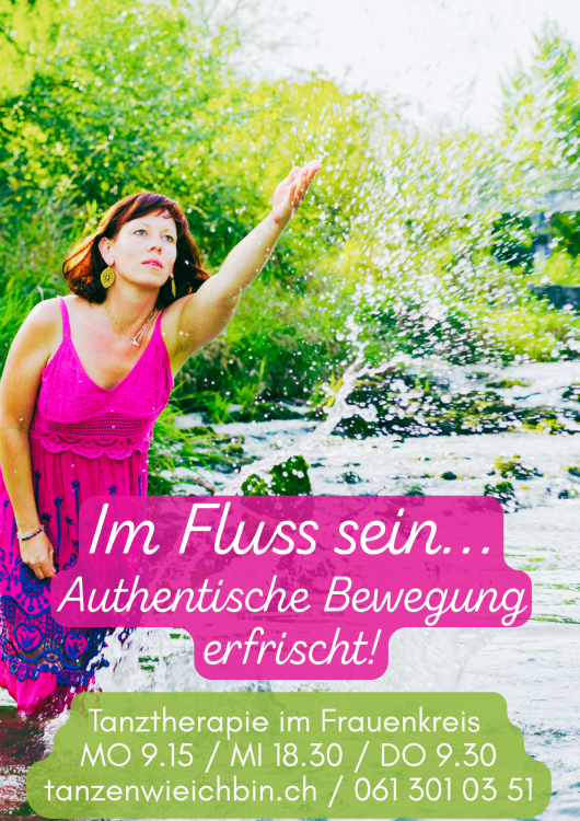 Tanzen wie ich bin, Blessed we are, Tanzfest, Freies Tanzen, Basel, Arlesheim, Frauenkreis